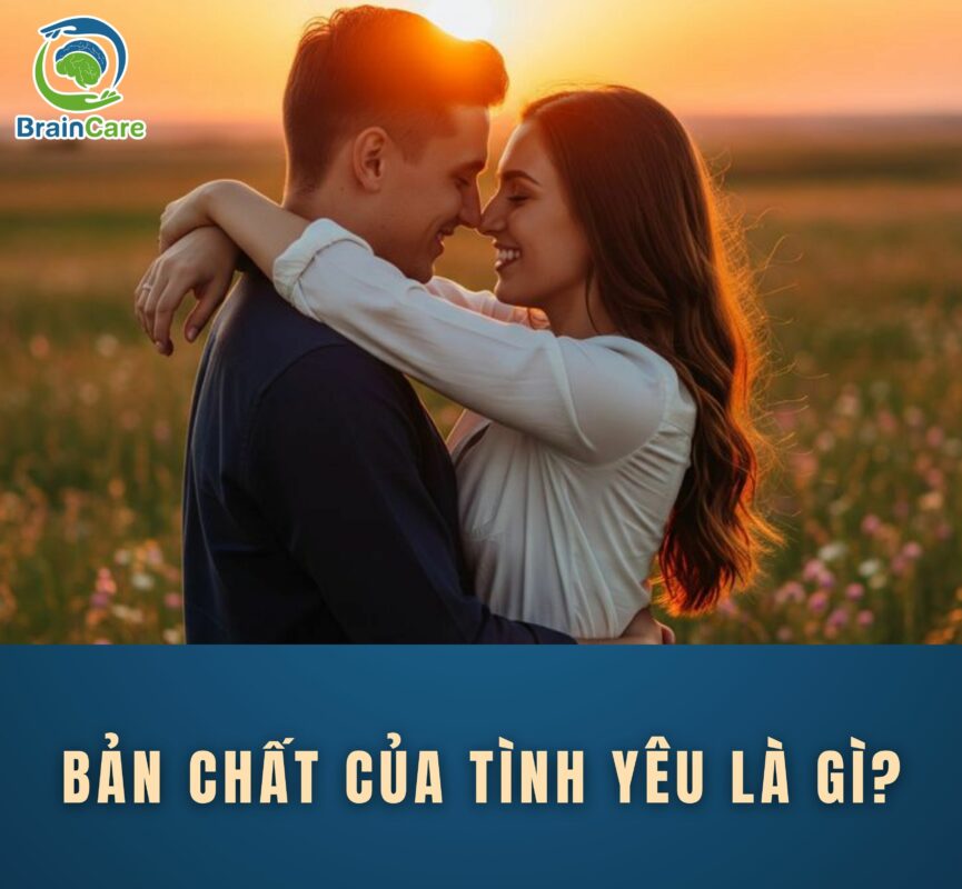 Bản chất của tình yêu là gì